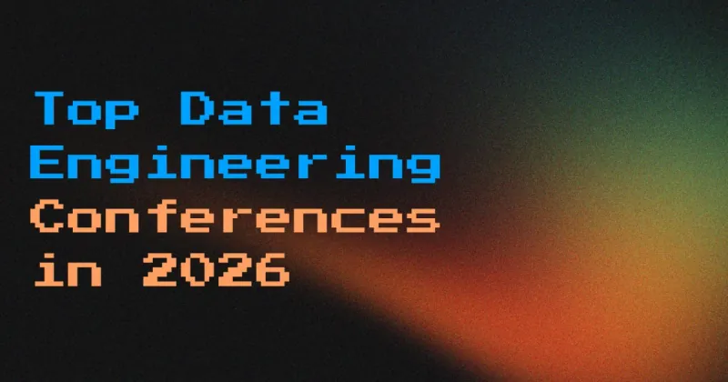 Best Data Conferences 2026: The Complete Guide