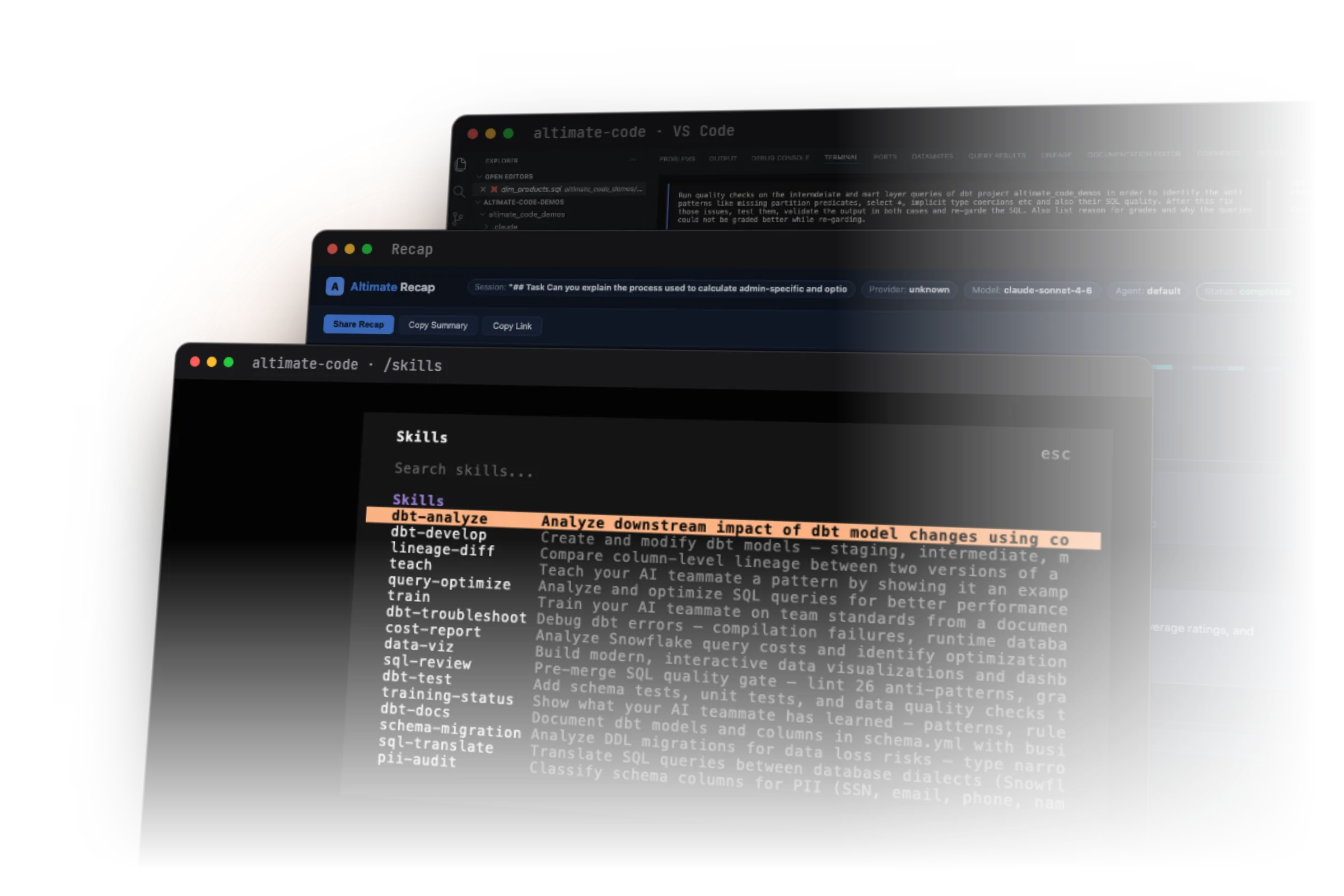 Altimate Code: the skill browser in the terminal, a session recap and a dbt quality scan in VS Code